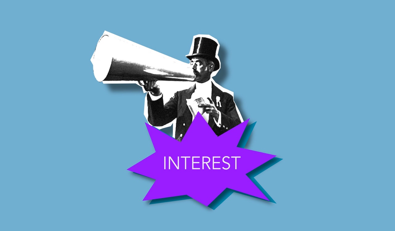 Man in top hat with megaphone shouting "Interest"