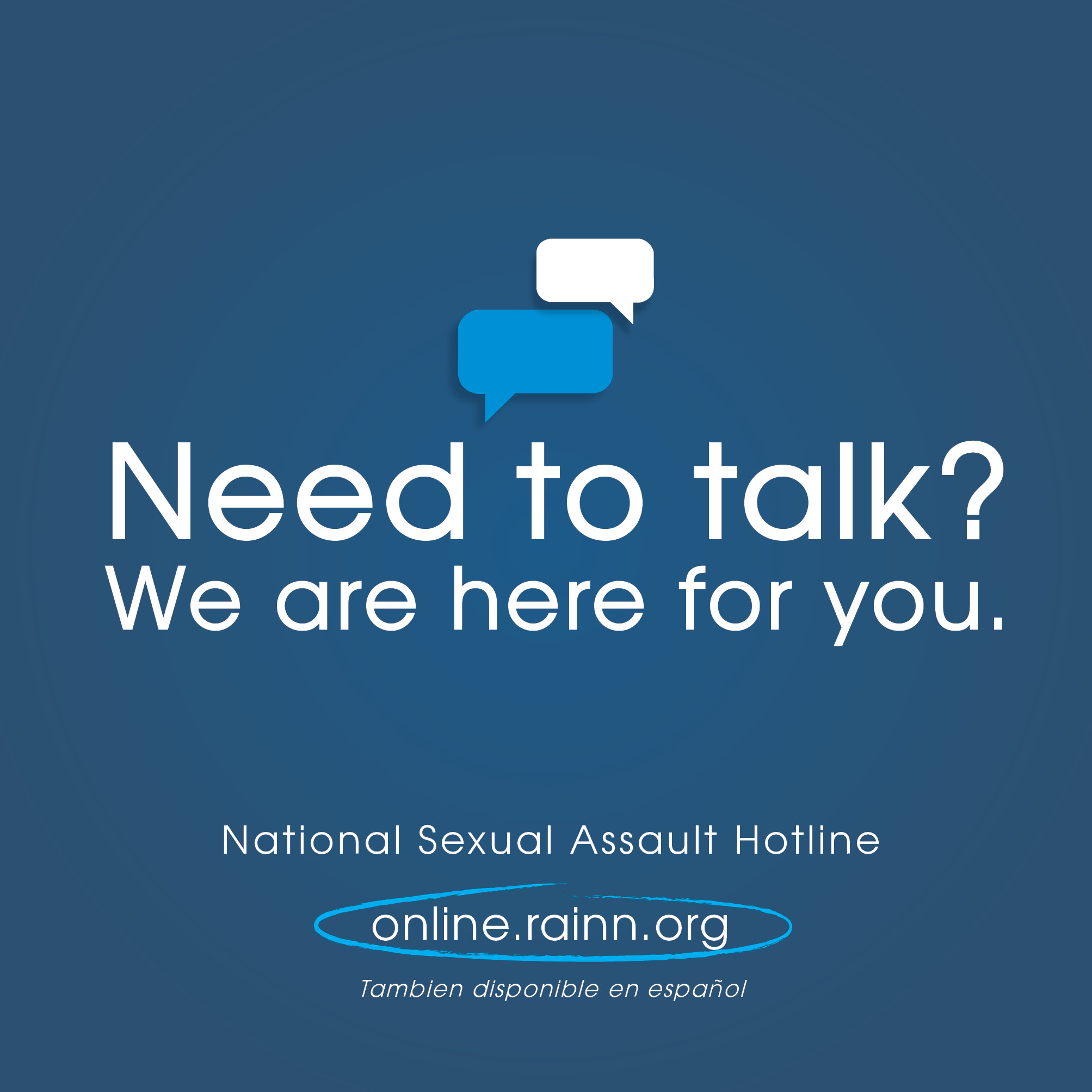 graphic from rainn.org for a national sexual assault hotline, with a web address of online.rainn.org